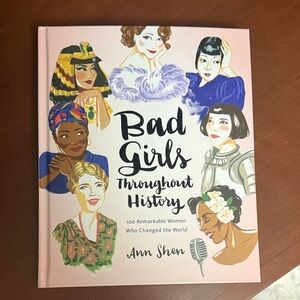 Bad Girls Throughout History Book